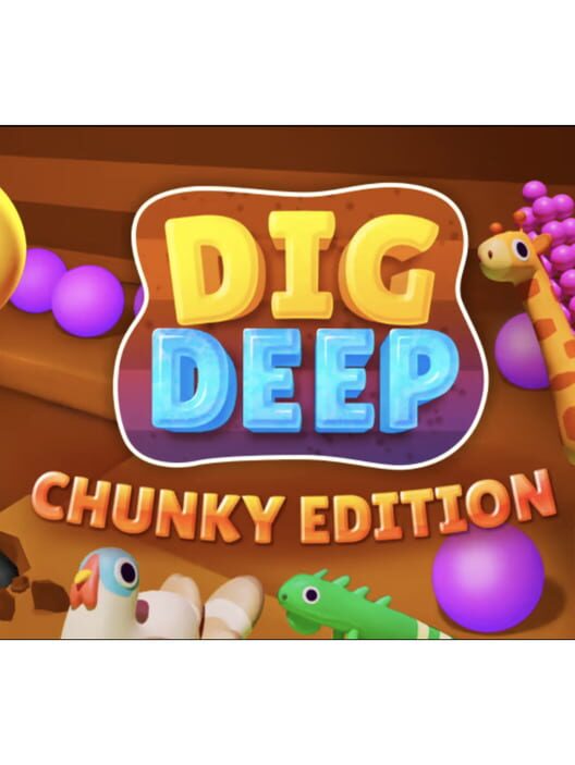 Dig Deep: Chunky Pets