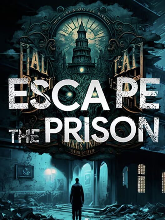 Escape the Prison: 3 Days to Freedom