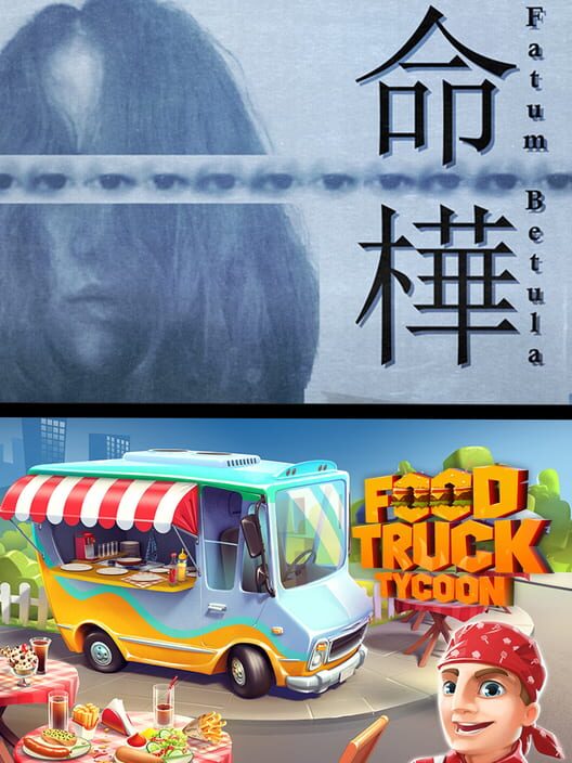 Fatum Betula + Food Truck Tycoon