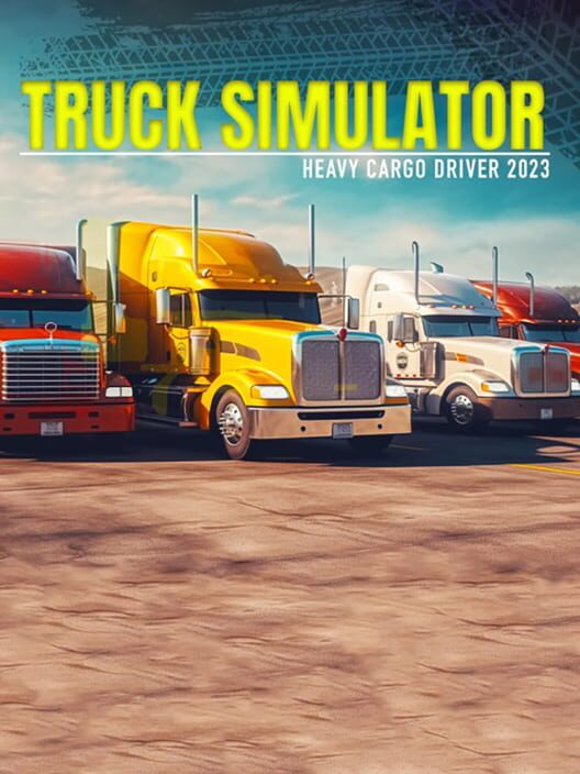 Truck Simulator: Heavy Cargo Driver 2023