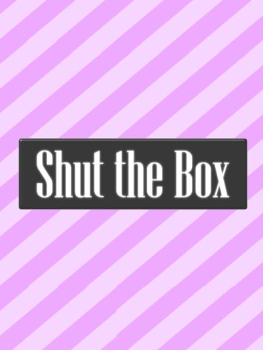 Shut the Box
