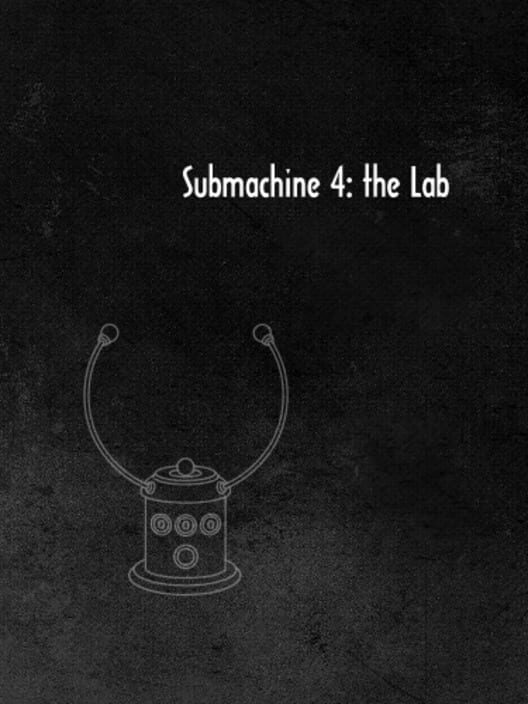 Submachine 4: The Lab