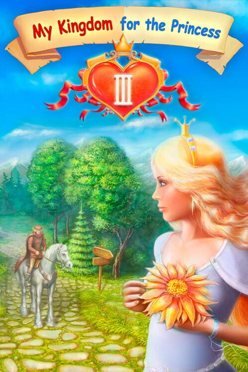 My Kingdom for the Princess III