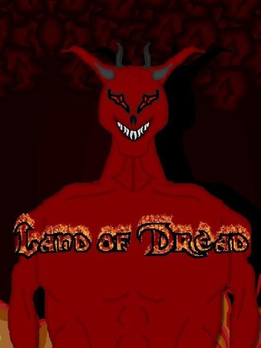 Land of Dread