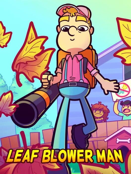 Leaf Blower Man: This Game Blows!