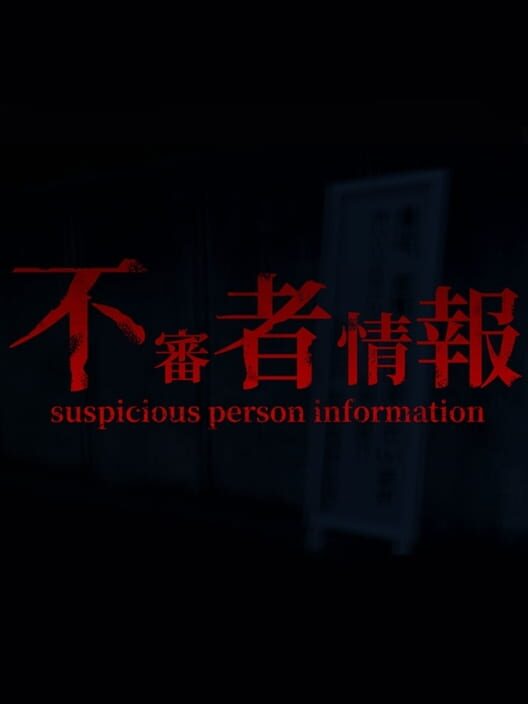 Suspicious Person Information