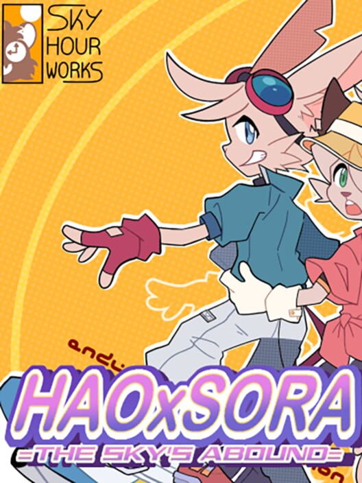 Hao x Sora: The Sky's Abound
