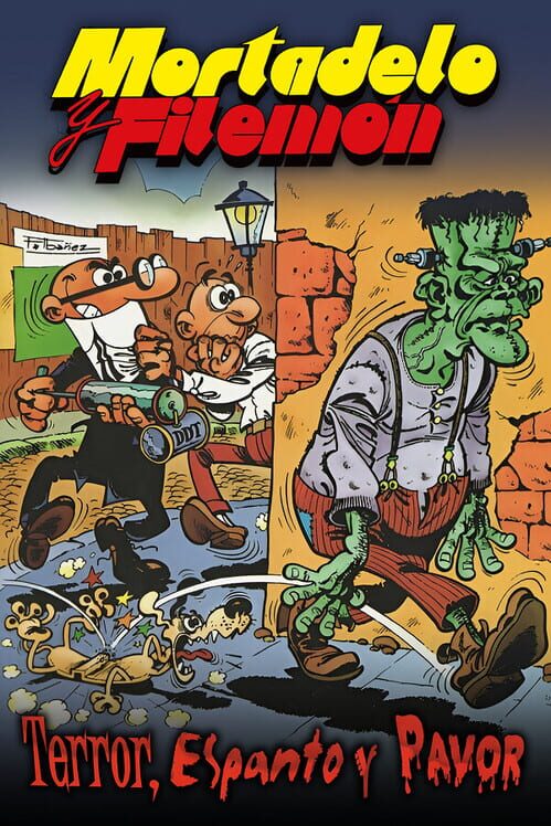 Mortadelo y Filemón: Terror, Espanto y Pavor