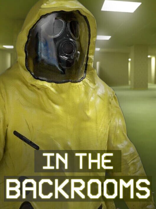 In the Backrooms