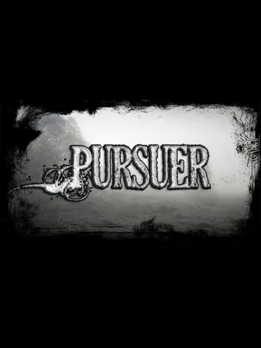 Pursuer