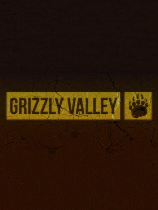 Grizzly Valley