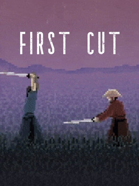 First Cut
