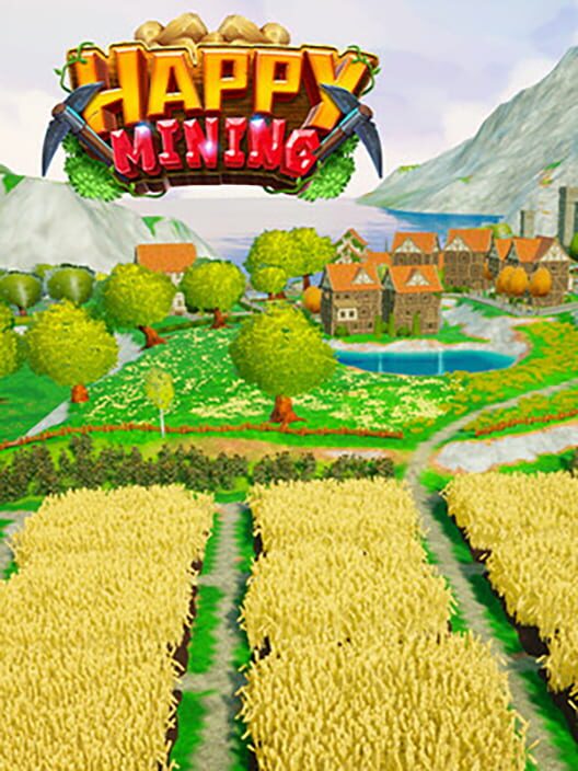 Happy Mining