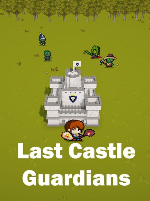 Last Castle Guardians