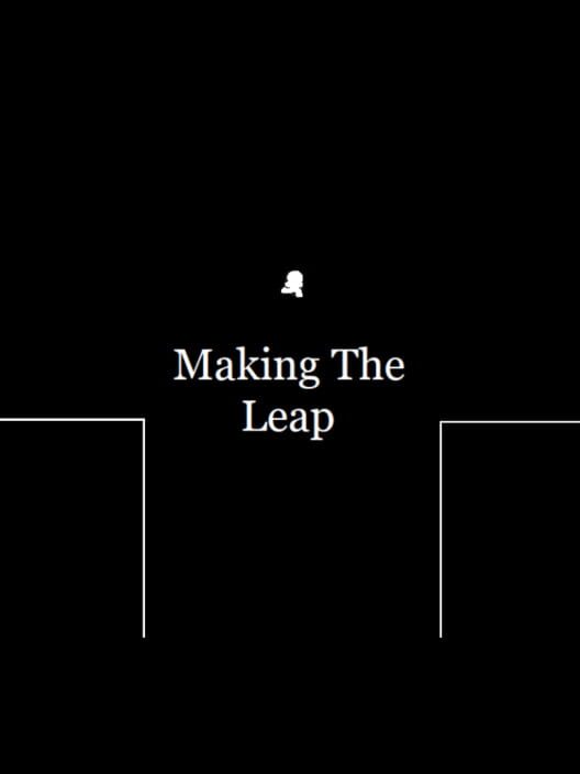 Making The Leap