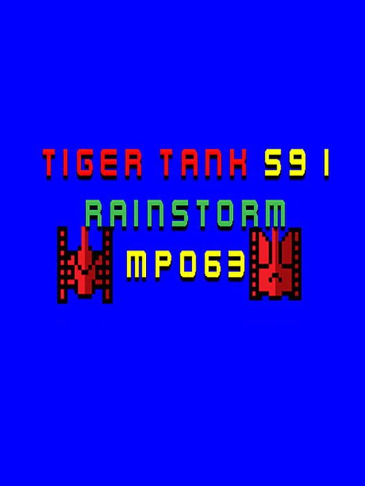 Tiger Tank 59 I: Rainstorm MP063