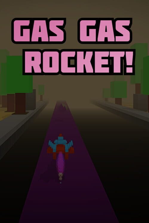 Gas Gas Rocket!
