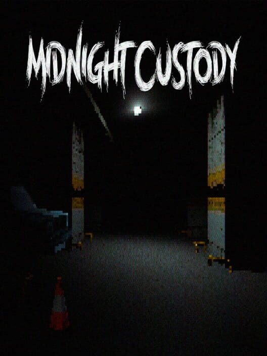 Midnight Custody