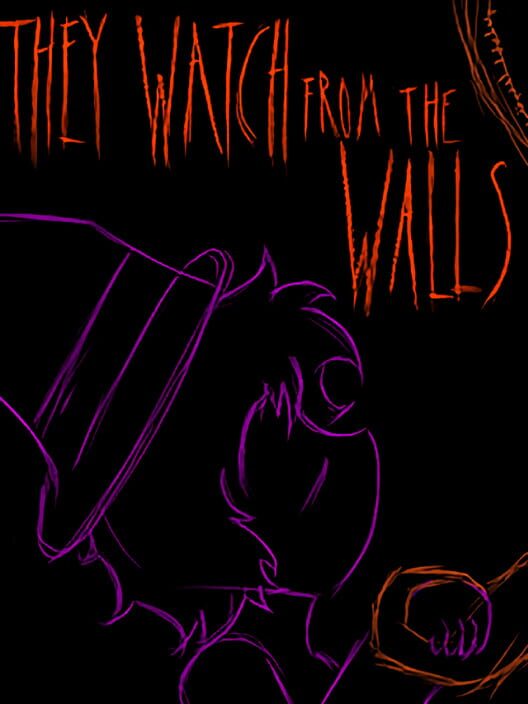 They Watch From the Walls
