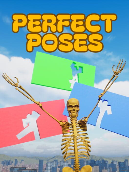 Perfect Poses