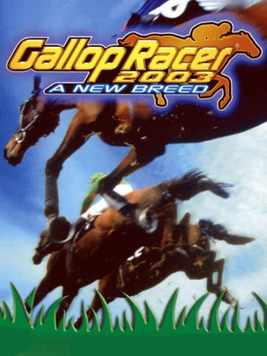 Gallop Racer 2003: A New Breed
