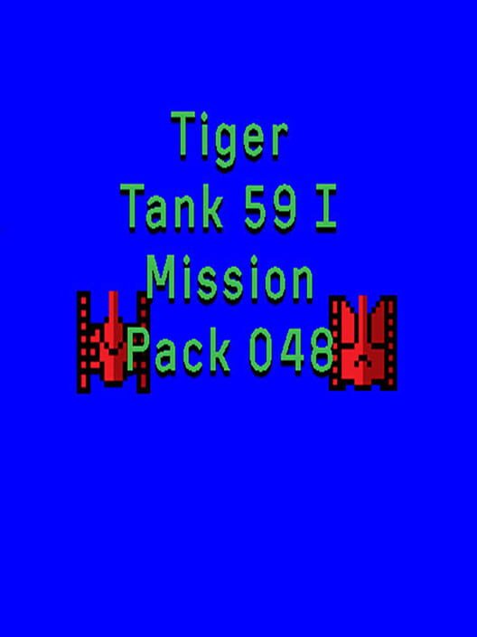 Tiger Tank 59 I: Mission Pack 048
