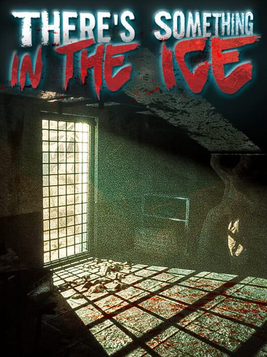 There's Something in the Ice