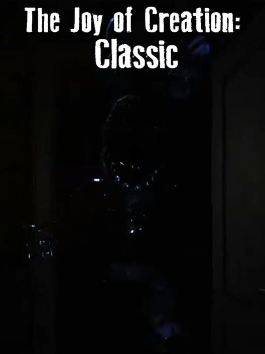 The Joy of Creation: Classic