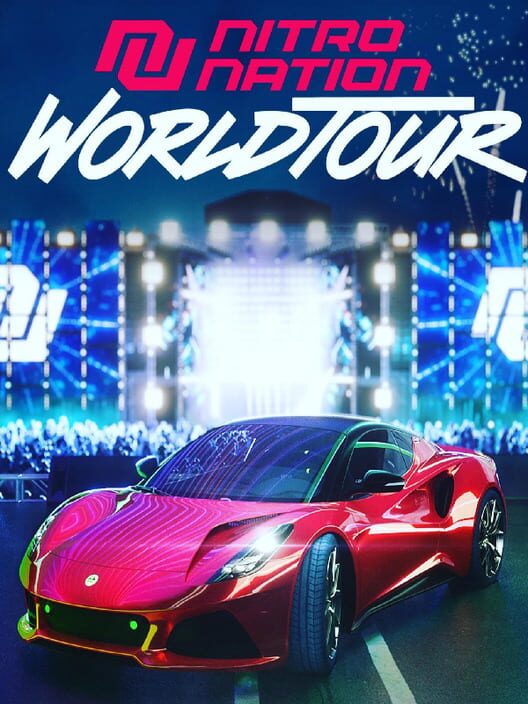Nitro Nation World Tour
