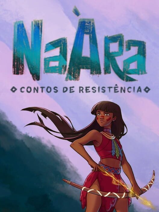Naàra: Contos de Resistencia