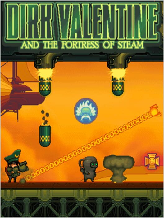 Dirk Valentine and the Fortress of Steam