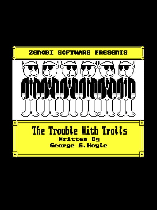 Trouble With Trolls
