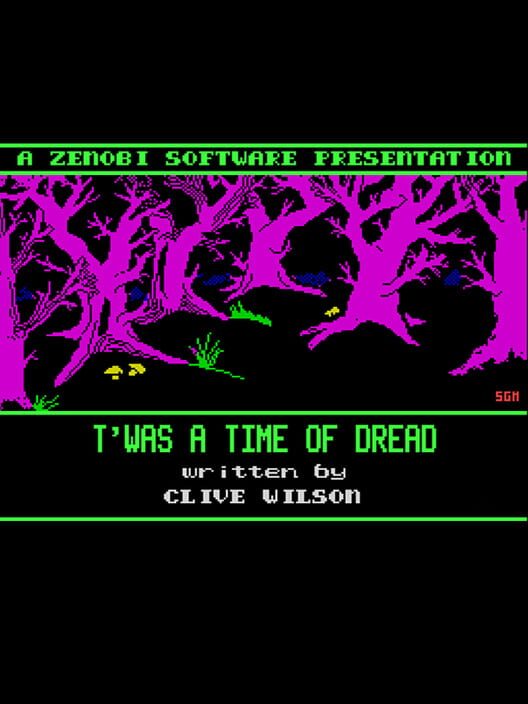 T'Was a Time of Dread