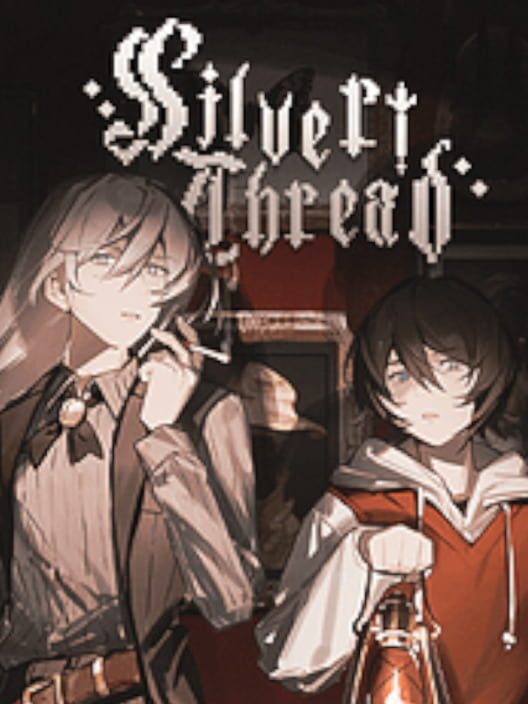 Silver Thread: Deux