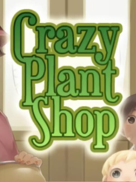 Crazy Plant Shop