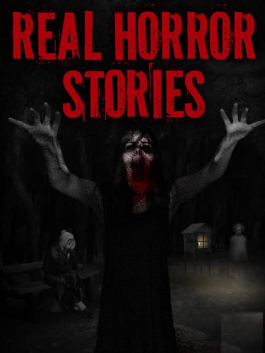 Real Horror Stories: Ultimate Edition