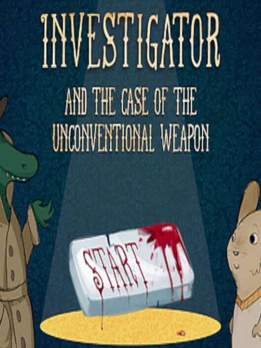 Investigator and the Case of the Unconventional Weapon