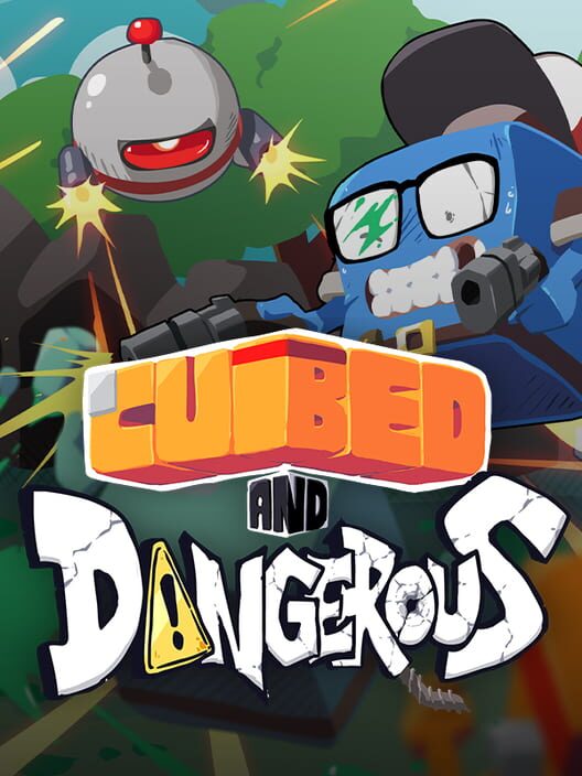 Cubed and Dangerous
