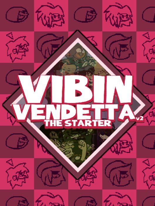 Vibin'Vendetta
