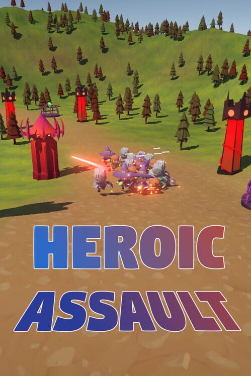 Heroic Assault