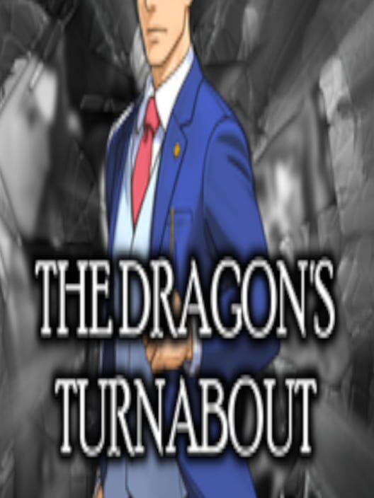 The Dragon's Turnabout