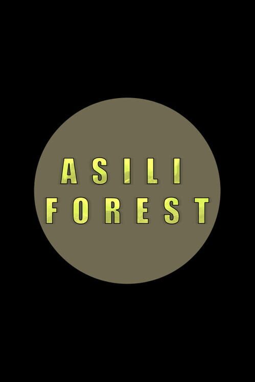 Asili Forest