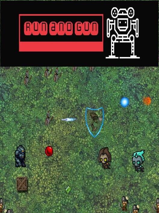 Run and Gun