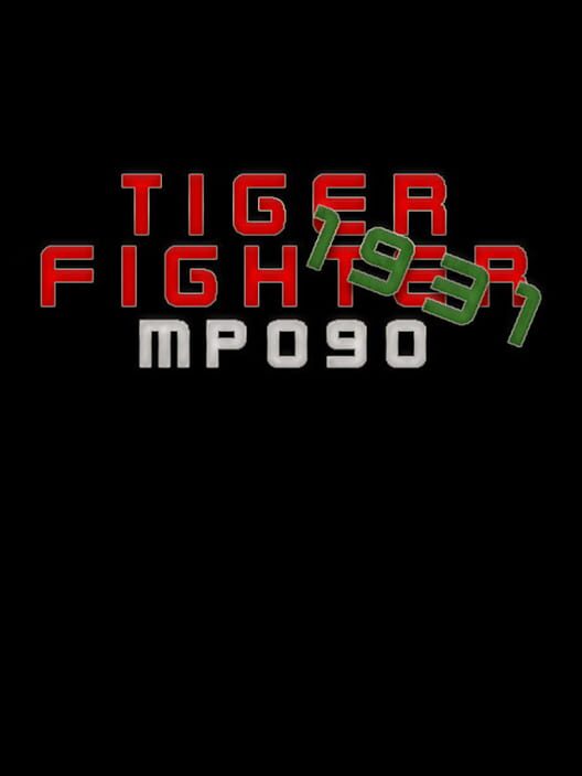 Tiger Fighter 1931: MP090
