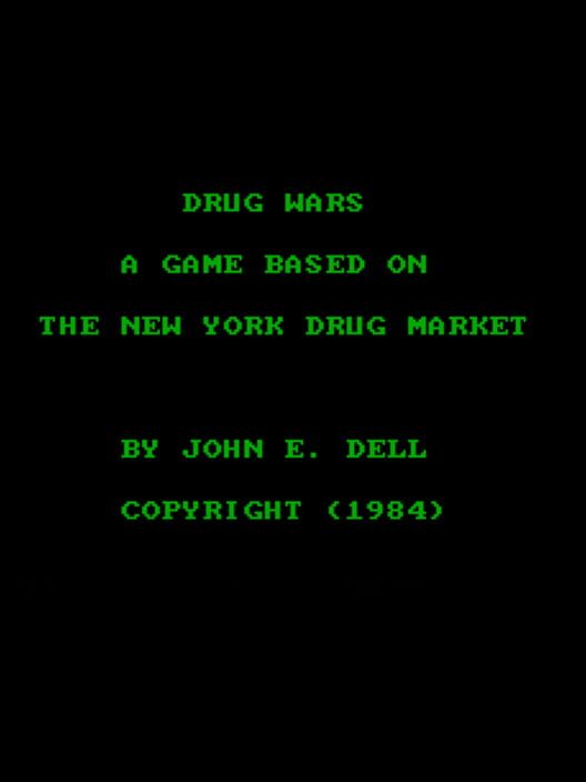 Drug Wars: A Game Based on the New York Drug Market