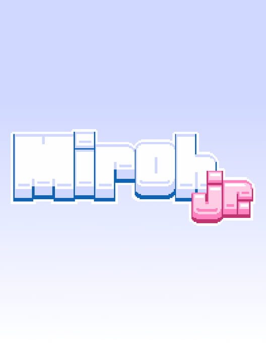 Miroh Jr.