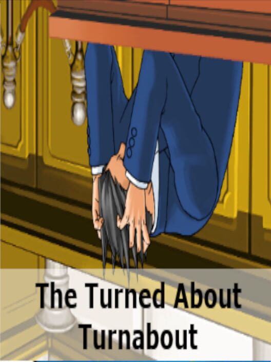 The Turned About Turnabout