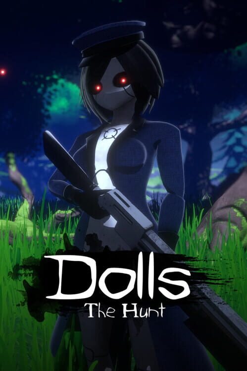 Dolls: The Hunt