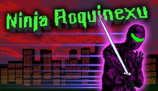 Ninja Roquinexu