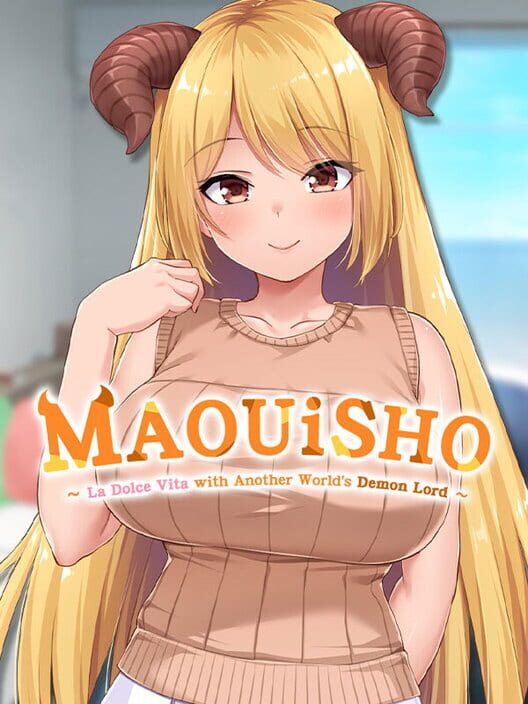 Maouisho: La Dolce Vita with Another World's Demon Lord